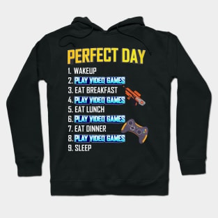My Perfect Day Play Video Games  Funny Cool Gamer Hoodie